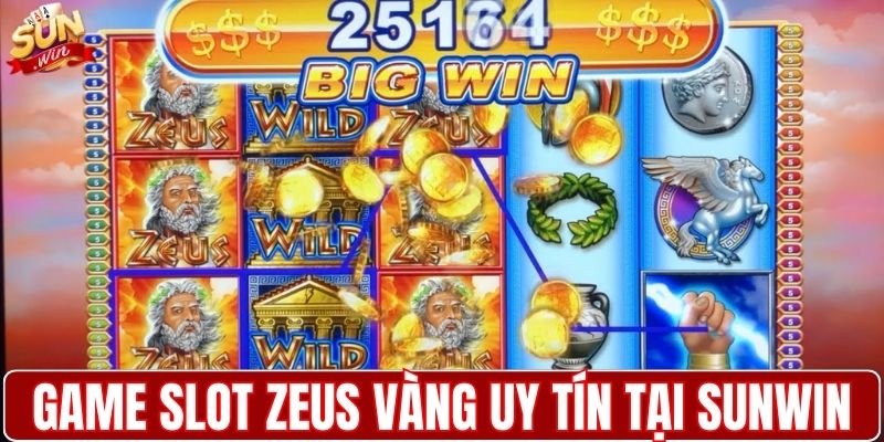 Khám phá game slot Zeus vàng uy tín tại SUNWIN