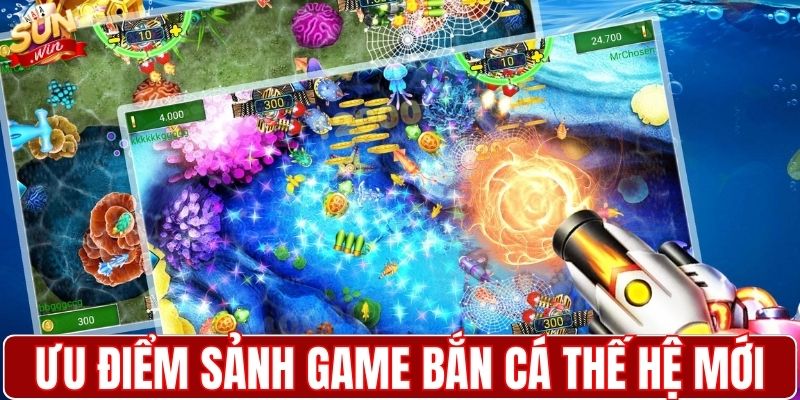 Phân tích ưu điểm sảnh game bắn cá thế hệ mới