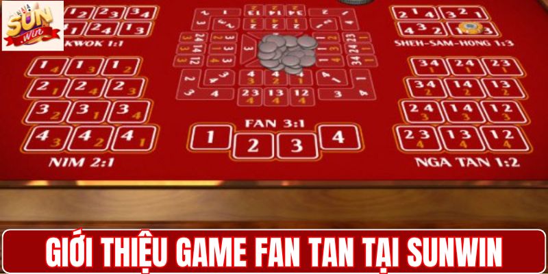 Giới thiệu game Fan Tan tại SUNWIN